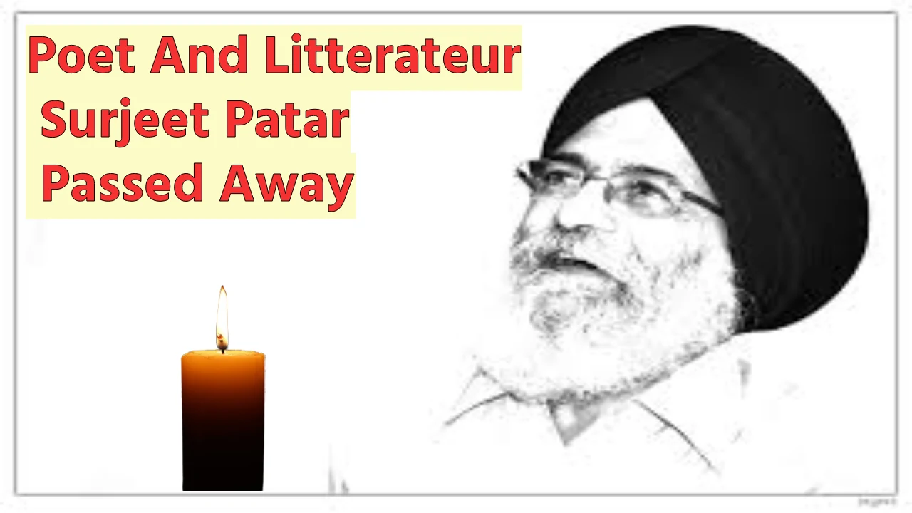 Surjeet Patar Passes Away